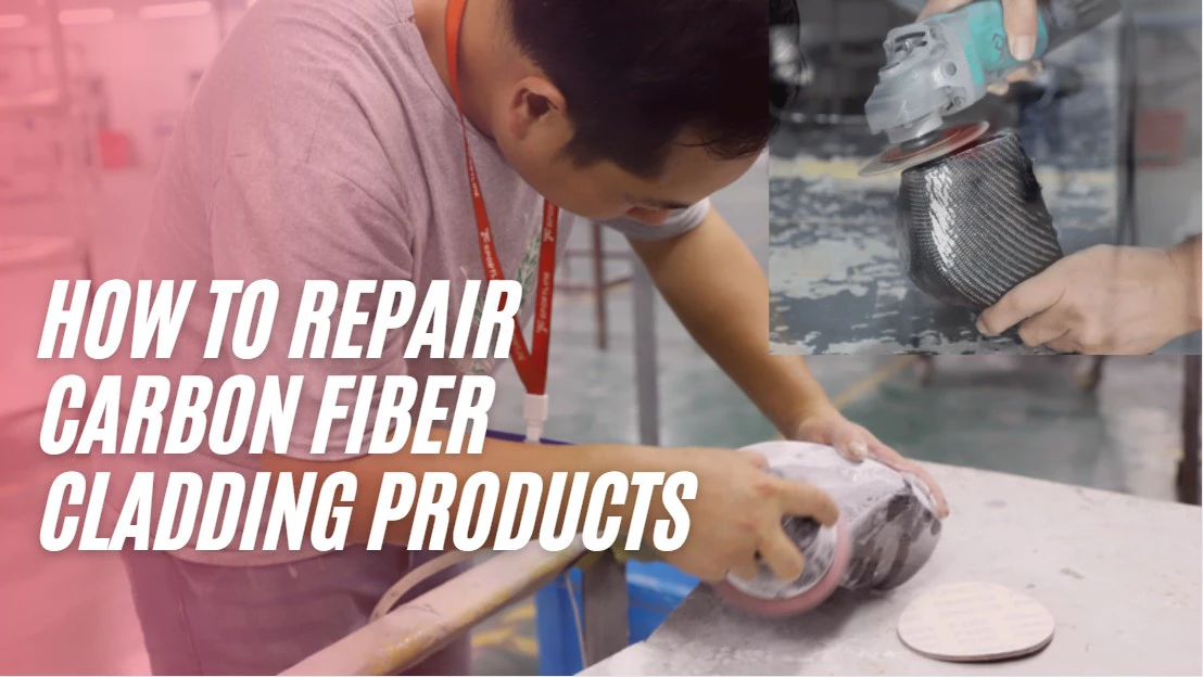 How to repair carbon fiber cladding products